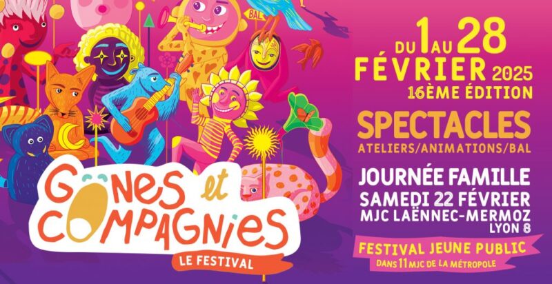 Gones & Compagnies, festival jeune public, du 1er au 28 février 2025 dans 11 MJC de la Métropole de Lyon