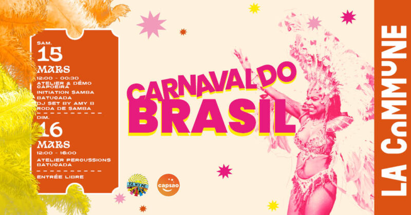 Le Brésil s'invite à La Commune pour un week-end de carnaval les 15 et 16 mars 2025 !