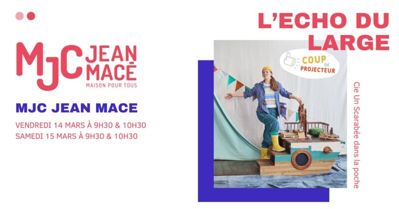 L'écho du large à la MJC Jean Macé samedi 15 mars 2025, pour les tout-petits dès 6 mois
