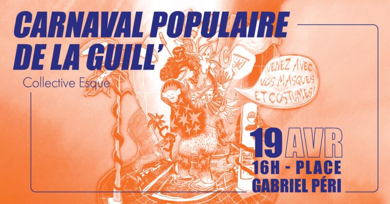 Carnaval Populaire de la Guill', la toute première édition le samedi 19 avril 2025 