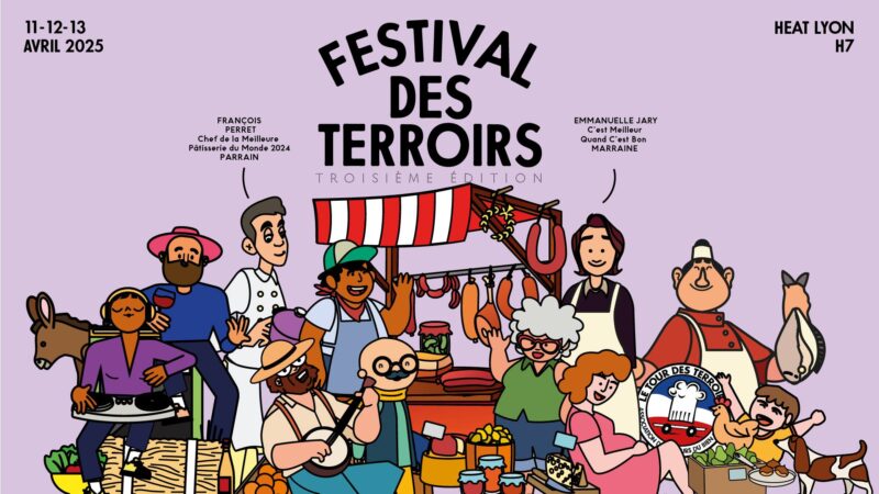 Festival des Terroirs au Heat du 11 au 13 avril 2025