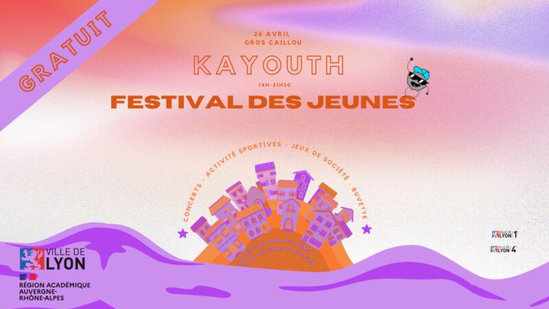 Kayouth, c'est LE festival 100% jeunes, créé par les jeunes, à partager le samedi 26 avril 2025 