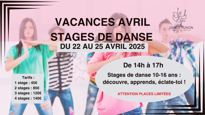 Une semaine de danse pour nos ados chez Danse Fusion ! Ca se passe du 22 au 25 avril 2025 