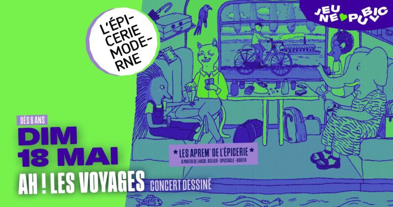 Epopée musicale et dessinée à l'Epicerie Moderne avec le spectacle Ah ! Les voyages ce dimanche 18 mai 2025