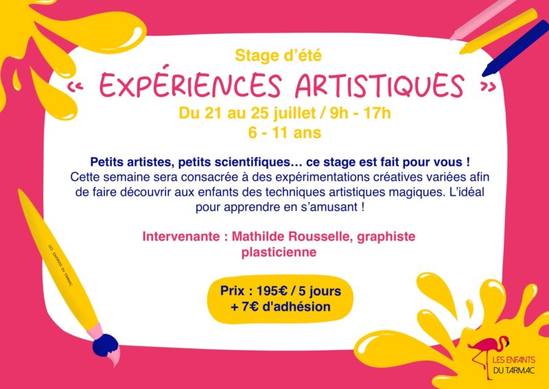 Du 21 au 25 juillet 2025, une semaine d'Expériences Artistiques avec les Enfants du Tarmac ! 