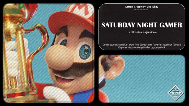 Le retour du Saturday Night Gamer à l'Aquarium ciné-café ce samedi 17 janvier 2026
