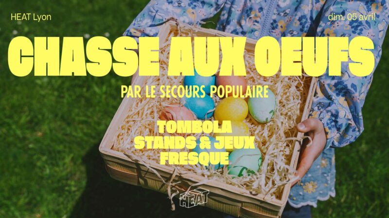 Chasse aux oeufs au Heat Lyon par le Secours Populaire le dimanche 5 avril 2026