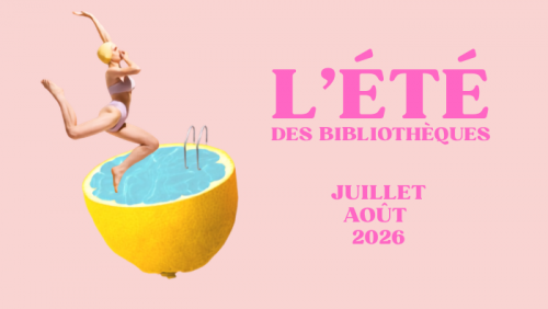 Les bibliothèques de Lyon vous accueillent tout l'été 2026 pour des activités pour toute la famille !